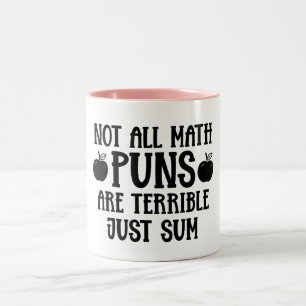 Nicht alle Mathe-Witze sind lustig Mathe Zweifarbige Tasse