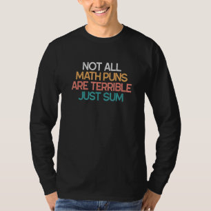 Nicht alle mathematischen Witze sind schrecklich, T-Shirt