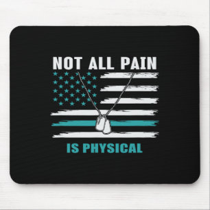 Nicht alle Schmerzen sind körperlich - Ptsd-Bewuss Mousepad