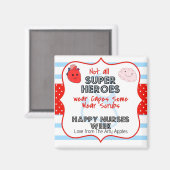 Nicht alle Superhelden tragen Kapseln Krankenschwe Magnet (Vorderseite/Rückseite)