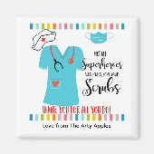 Nicht alle Superhelden tragen Kapseln NURSES Magnet (Vorne)