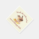 Nicht alle Wander verloren - Einige auf der Suche Serviette (Ecke)