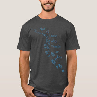 Nicht alle Wanderfreunde verlieren Wanderkunst bla T-Shirt