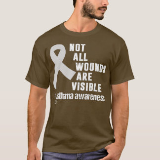 Nicht alle Wunden sind erkennbar Asthma Awareness T-Shirt