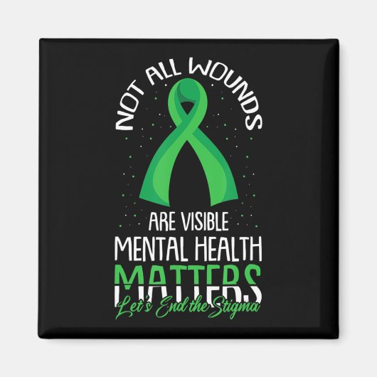 Nicht alle Wunden sind erkennbar für das Bewusstse Magnet (Vorne)