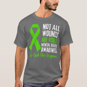 Nicht alle Wunden sind erkennbar für das Bewusstse T-Shirt