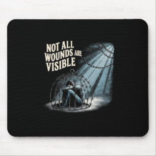 Nicht alle Wunden sind sichtbar, denn die depressi Mousepad