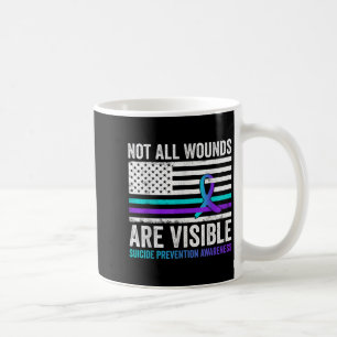 Nicht alle Wunden sind sichtbar Kaffeetasse