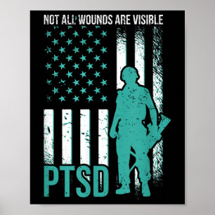 Nicht alle Wunden sind sichtbar - PTSD-Bewusstsein Poster