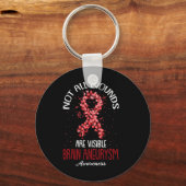 Nicht alle Wunden sind sichtbare Gehirnaneurysma A Schlüsselanhänger (Vorderseite)