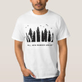 Nicht alle Wunder sind verlorenes Camping T-Shirt (Vorderseite)