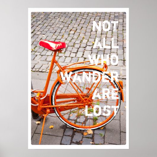 NICHT ALLE WÜNSCHEN SICH FÜR VERLORENE Bicycle Typ Poster (Vorne)