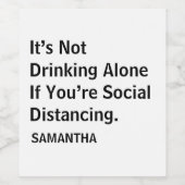 Nicht allein trinken, wenn man Spaß in sozialer Di Weinetikett (Einzelnes Label)