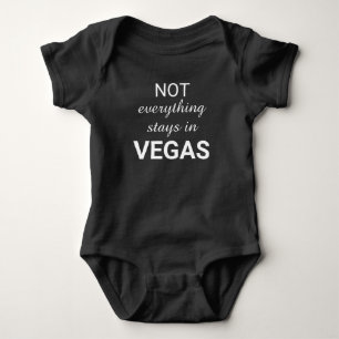 Nicht alles bleibe in VEGAS Anführungsbaby Body Baby Strampler