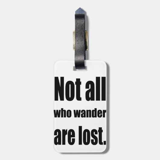 Nicht alles, das Wander verloren sind, fasst ab Gepäckanhänger (Rückseite vertikal)