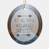 Nicht alles die, die Wander verloren sind Keramik Ornament (Links)