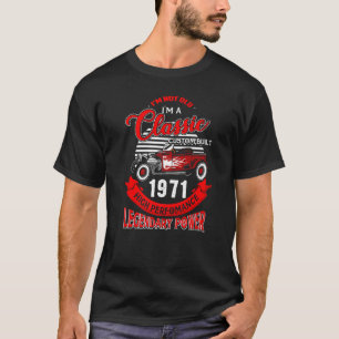 Nicht alt bin ich klassisch 1971 52. Geburtstag fü T-Shirt
