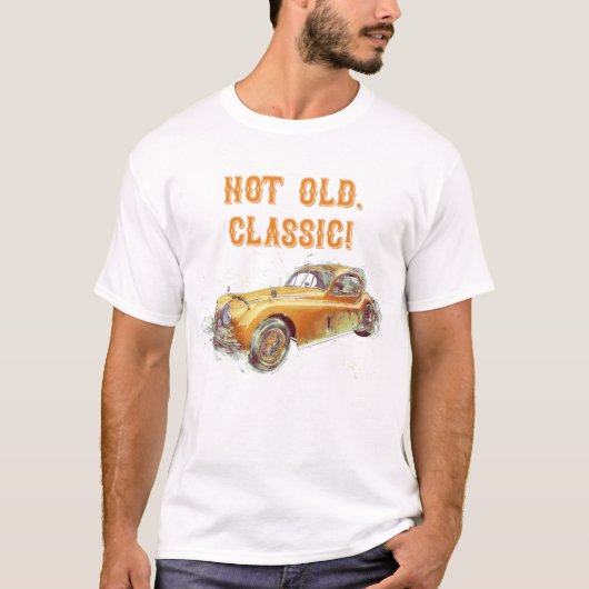 Nicht alt, Classic! T-Shirt (Vorderseite)