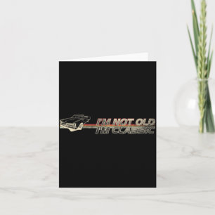 Nicht alt Clic Lustiger Auto-Spruch Retro Oldtimer Karte
