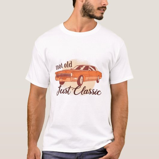 Nicht alt nur klassisch T-Shirt (Vorderseite)