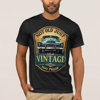 Nicht alt nur Vintag - 100 authentische Klassik T-Shirt