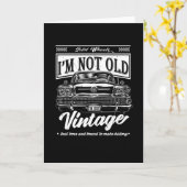 Nicht alt nur Vintage klassische Autos Geburtstags Karte (Gelbe Blume)
