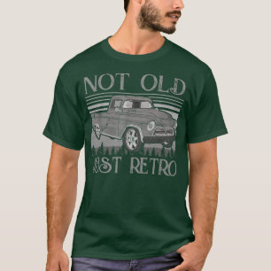 Nicht alt, um Spaß zu retuschen Vintag Red Pick Up T-Shirt