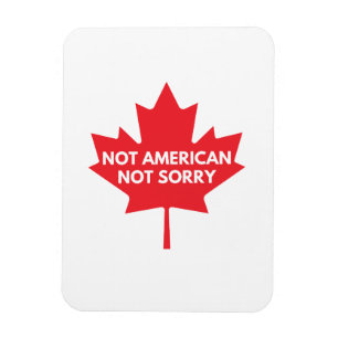 Nicht amerikanisch, es tut mir leid Kühlschrankmag Magnet