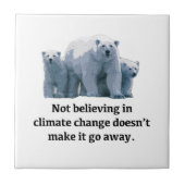 Nicht an den Klimawandel glauben Fliese (Vorderseite)