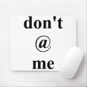nicht an mir mousepad (Mit Mouse)