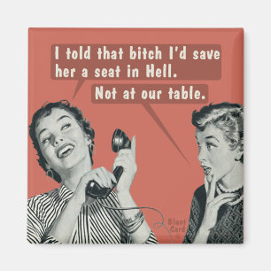 Nicht an unserem Tisch. Magnet