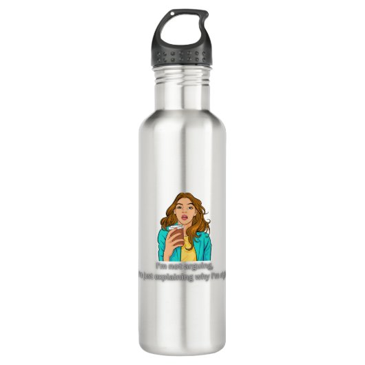 Nicht argumentieren, nur immer richtig - lustiges, edelstahlflasche (Vorderseite)