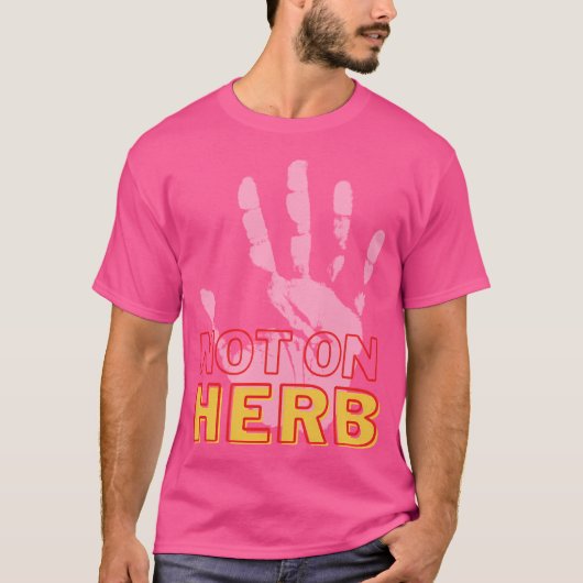 Nicht auf Herde T-Shirt (Vorderseite)