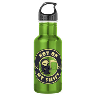 Nicht auf meiner Schicht Grim Sensenmann Halloween Edelstahlflasche