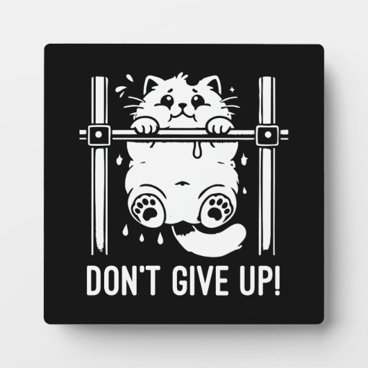 Nicht aufgeben - Funny Gym Cat Motivierend Spaß Fotoplatte (Vorderseite)