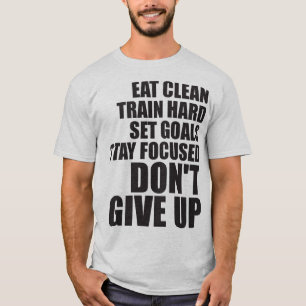 Nicht aufgeben - Workout Motivierend T-Shirt
