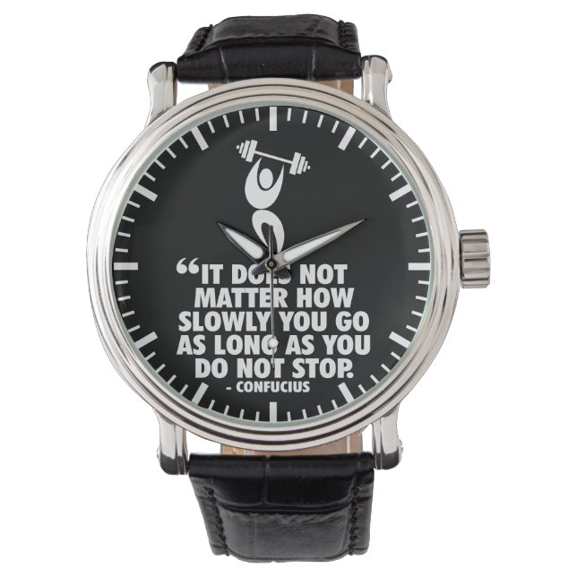 NICHT AUFHALTEN. "Gewichtsabnahme" Workout Motivie Armbanduhr (Vorderseite)