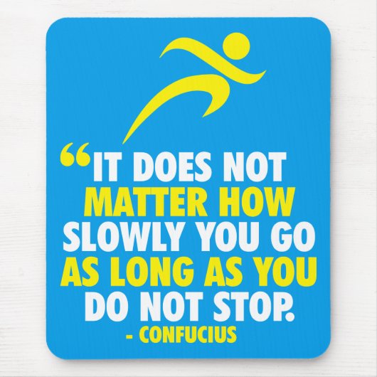 NICHT AUFHÖREN. Marathon Workout Motivierend Mousepad (Vorne)