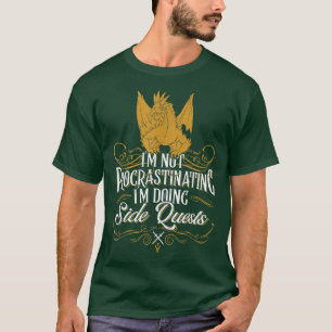 Nicht aufschieben Side Quests Funny RPG Gamer Dr. T-Shirt