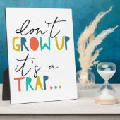 Nicht aufwachsen, es ist ein Trap-Kid-Zimmerzeiche Fotoplatte (Seite)