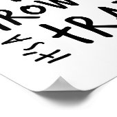 Nicht aufwachsen, es ist eine Fallen-Poster-Printw Poster (Ecke)