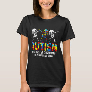 Nicht Behinderung Es ist eine andere Fähigkeit Aut T-Shirt