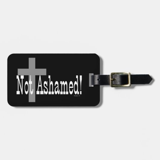 Nicht beschämt! Römer-1:16 (mit Kreuz) Gepäckanhänger (Vorderseite horizontal)