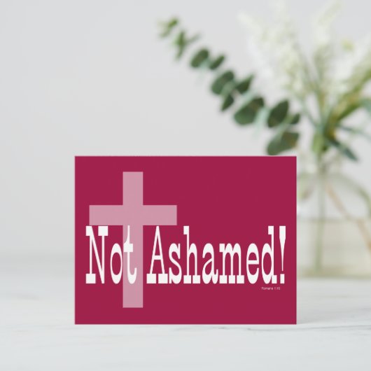 Nicht beschämt! Römer-1:16 (mit Kreuz) Postkarte (Stehend Vorderseite)