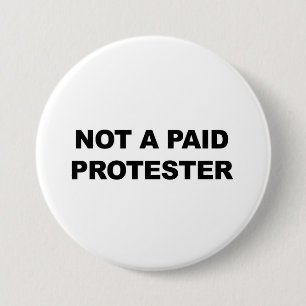 Nicht bezahlt Protester Button