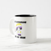 Nicht-Binär und müde (Stolz-Monat 2019) Zweifarbige Tasse (Vorderseite Links)