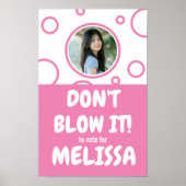 Nicht blasen: wählen" Schulwahl Poster (Vorne)