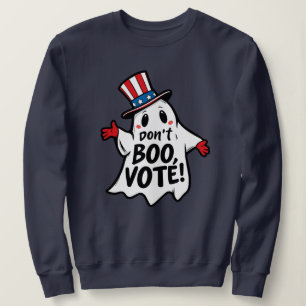 Nicht Boo, abstimmen! Fun Political Halloween Mash Sweatshirt