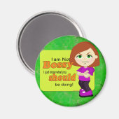 Nicht Bossy! Magnet (Vorderseite/Rückseite)