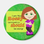 Nicht Bossy! Magnet (Vorne)